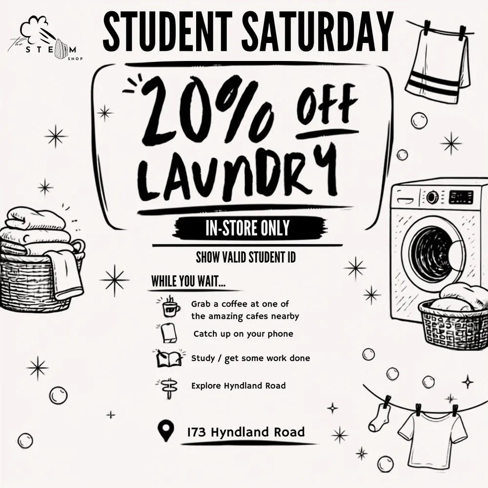 Drop Off Early to Avoid Disappointment 20 Percent Off Saturdays at The Steam Shop